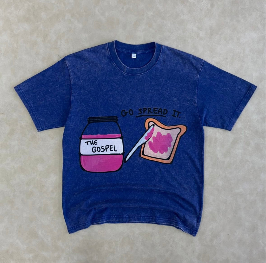 THE GOSPEL GO SPREAD IT Heavy
Weigth Washed T-Shirt