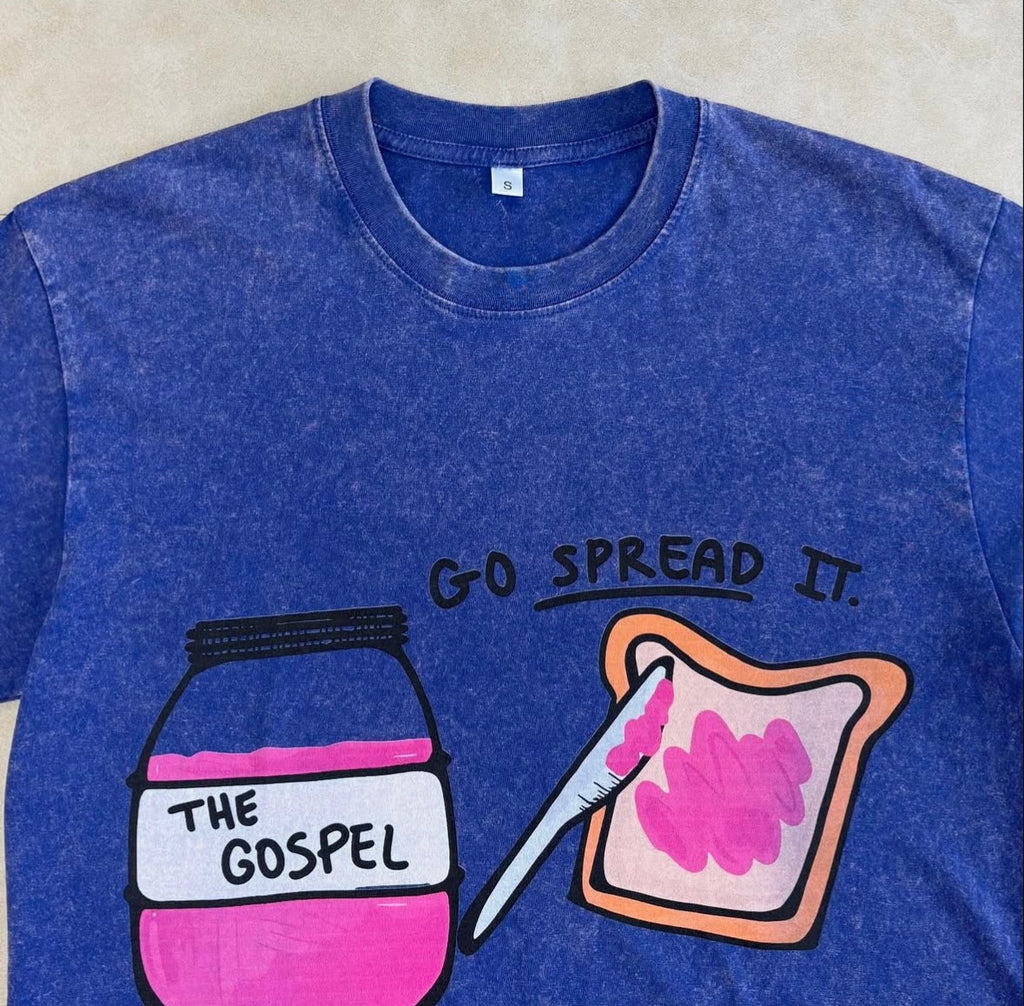 THE GOSPEL GO SPREAD IT Heavy
Weigth Washed T-Shirt