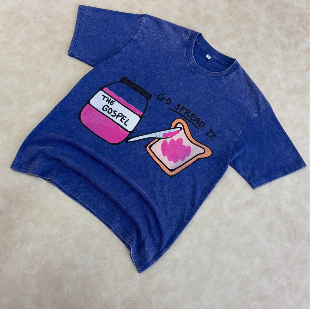 THE GOSPEL GO SPREAD IT Heavy
Weigth Washed T-Shirt