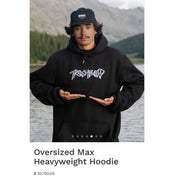 TRASHBAGS Oversized Max Heavyweight
Hoodie
